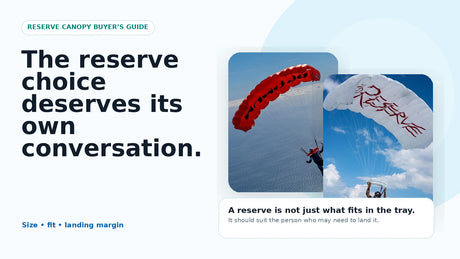 Reserve canopy buyer’s guide — choosing a reserve that suits the person who may need to land it